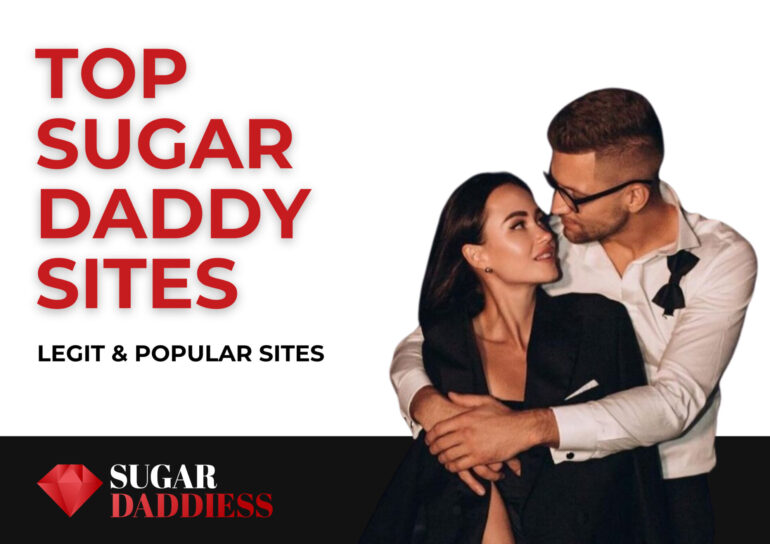 10 Best Sugar Daddy Websites in 2023 - Legit & Popular